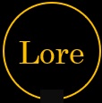 Lore